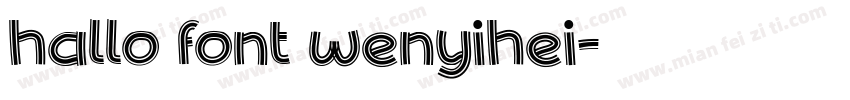 hallo font wenyihei字体转换
